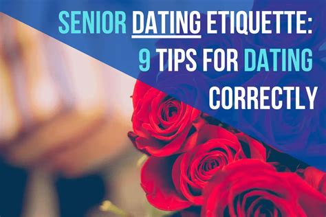 dating etiquette seniors